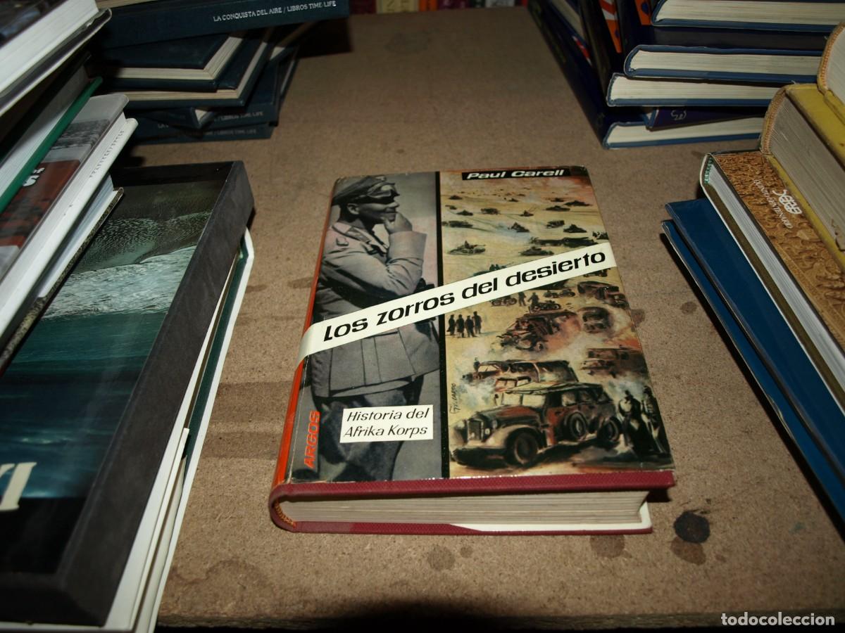 Military Antiques: Los zorros del desierto,Historia del Afrika korps, Paul Carell