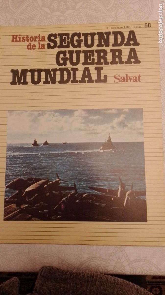 Military Antiques: Historia de la Segunda Guerra Mundial Salvat Fasciculo 58
