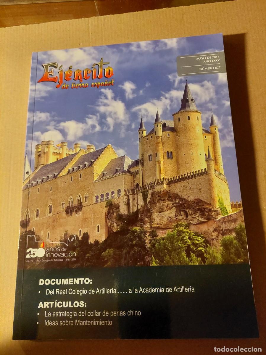 Military Antiques: Revista EJ&Eacute;RCITO. A&ntilde;o 2014. Academia Artiller&iacute;a Segovia