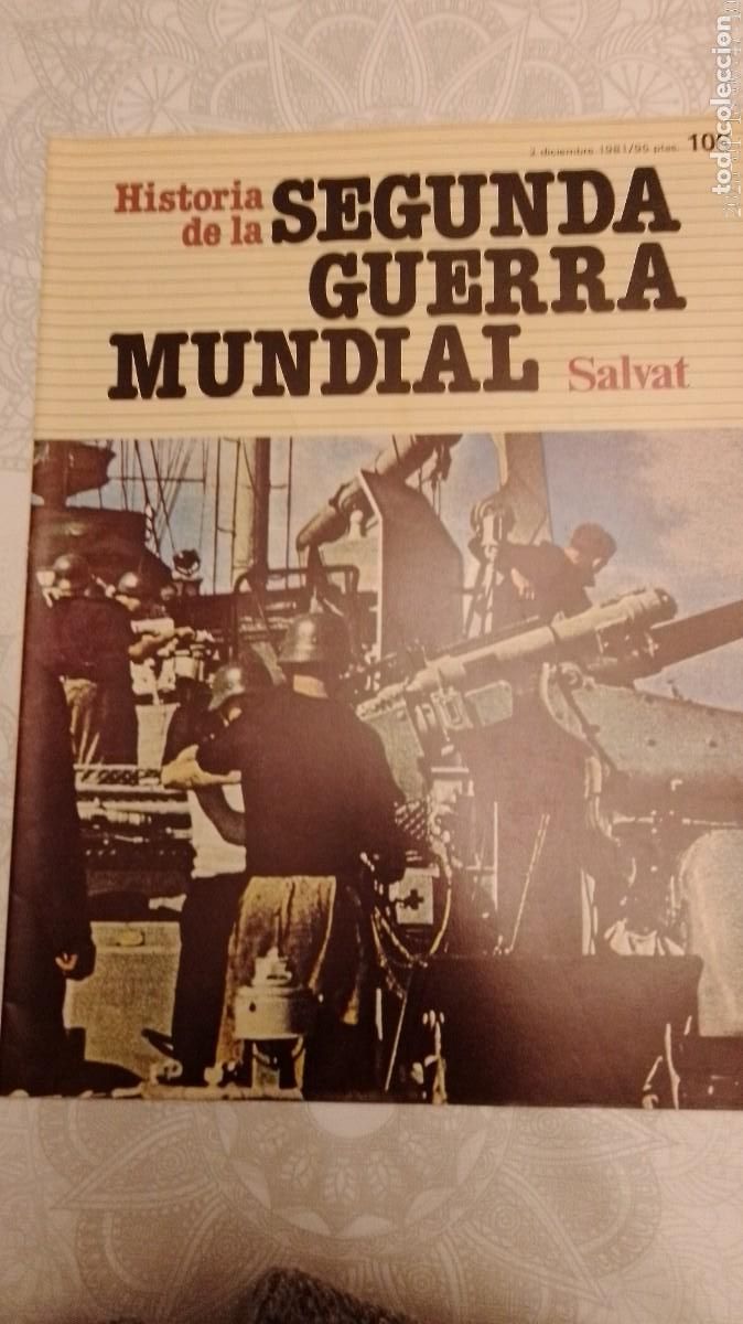 Military Antiques: Historia de la Segunda Guerra Mundial Salvat Fasciculo 106
