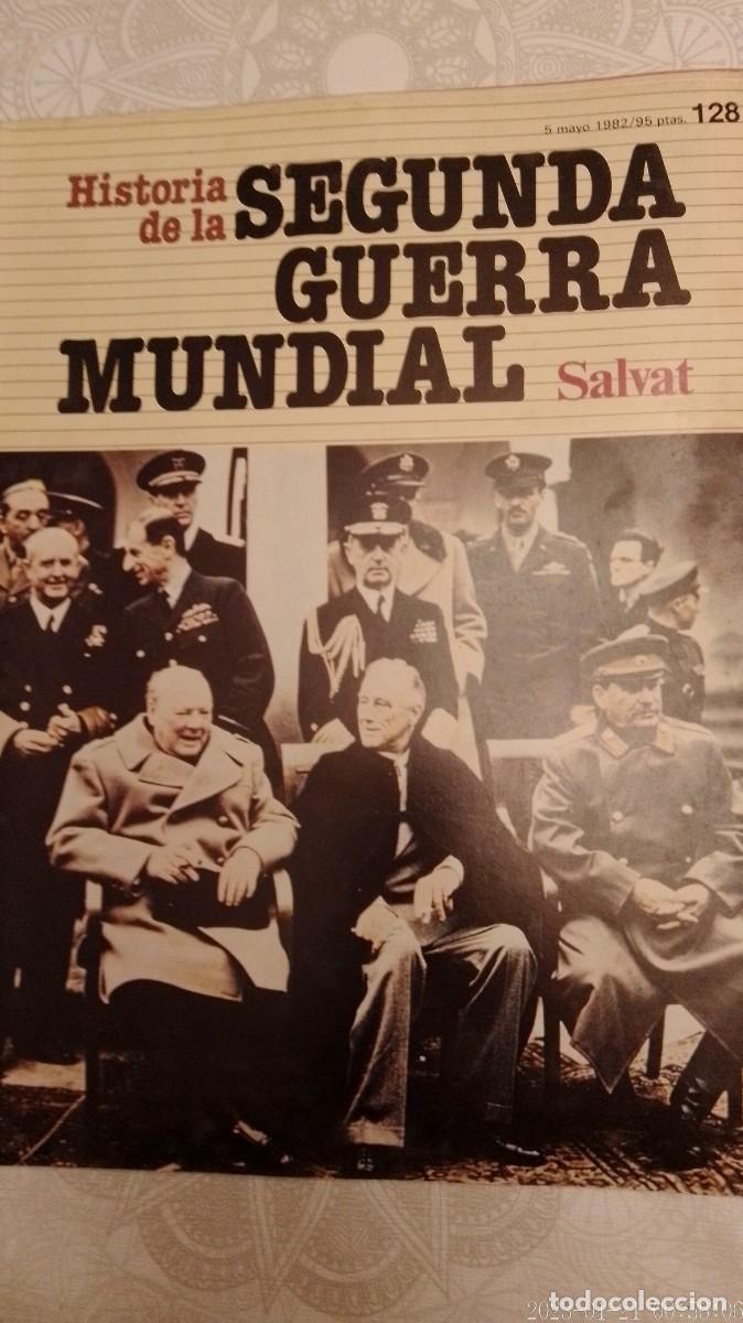 Military Antiques: Historia de la Segunda Guerra Mundial Salvat n&ordm; 128