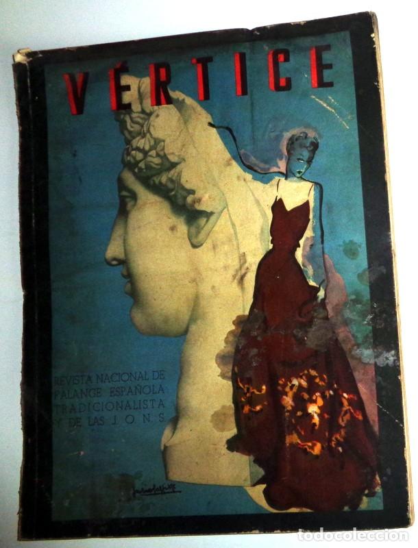 Military Antiques: REVISTA V&Eacute;RTICE N&ordm;15 Octubre 1937. FALANGE ESPA&Ntilde;OLA JONS. GUERRA CIVIL. FRANCO. PRIMO DE RIVERA