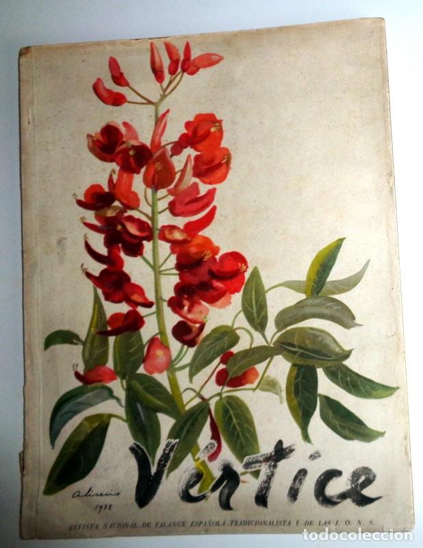 Military Antiques: REVISTA V&Eacute;RTICE N&ordm;48 Septiembre 1941. FALANGE ESPA&Ntilde;OLA JONS. II GUERRA MUNDIAL. EUGENIO D'ORS.FRANCO