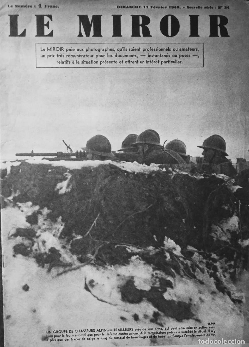 Military Antiques: LE MIROIR n&ordm; 24. 11 de febrero de 1940.