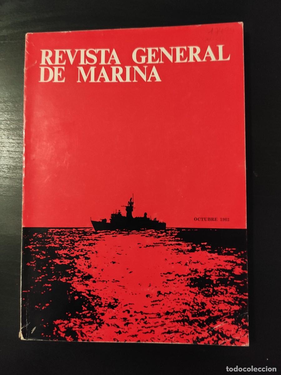 Military Antiques: REVISTA GENERAL DE MARINA. TOMO 203. A&Ntilde;O 1982. AM&Eacute;RICA EN EL HORIZONTE. EL CONFLICTO DE LAS M.. LEER