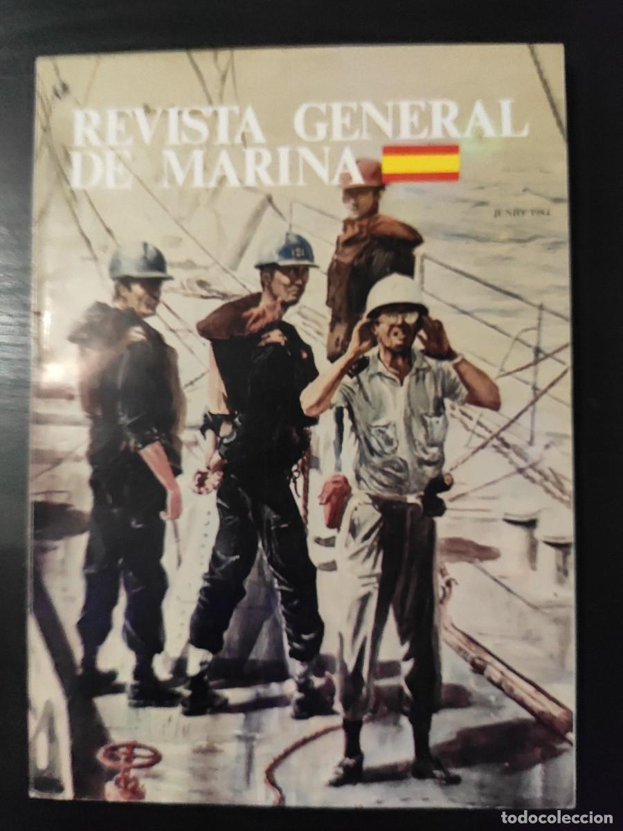 Military Antiques: REVISTA GENERAL DE MARINA. TOMO 206. A&Ntilde;O 1984. REFLEXIONES SOBRE LAS FUERZAS ARMADAS ESPA&Ntilde;OLA.. LEER