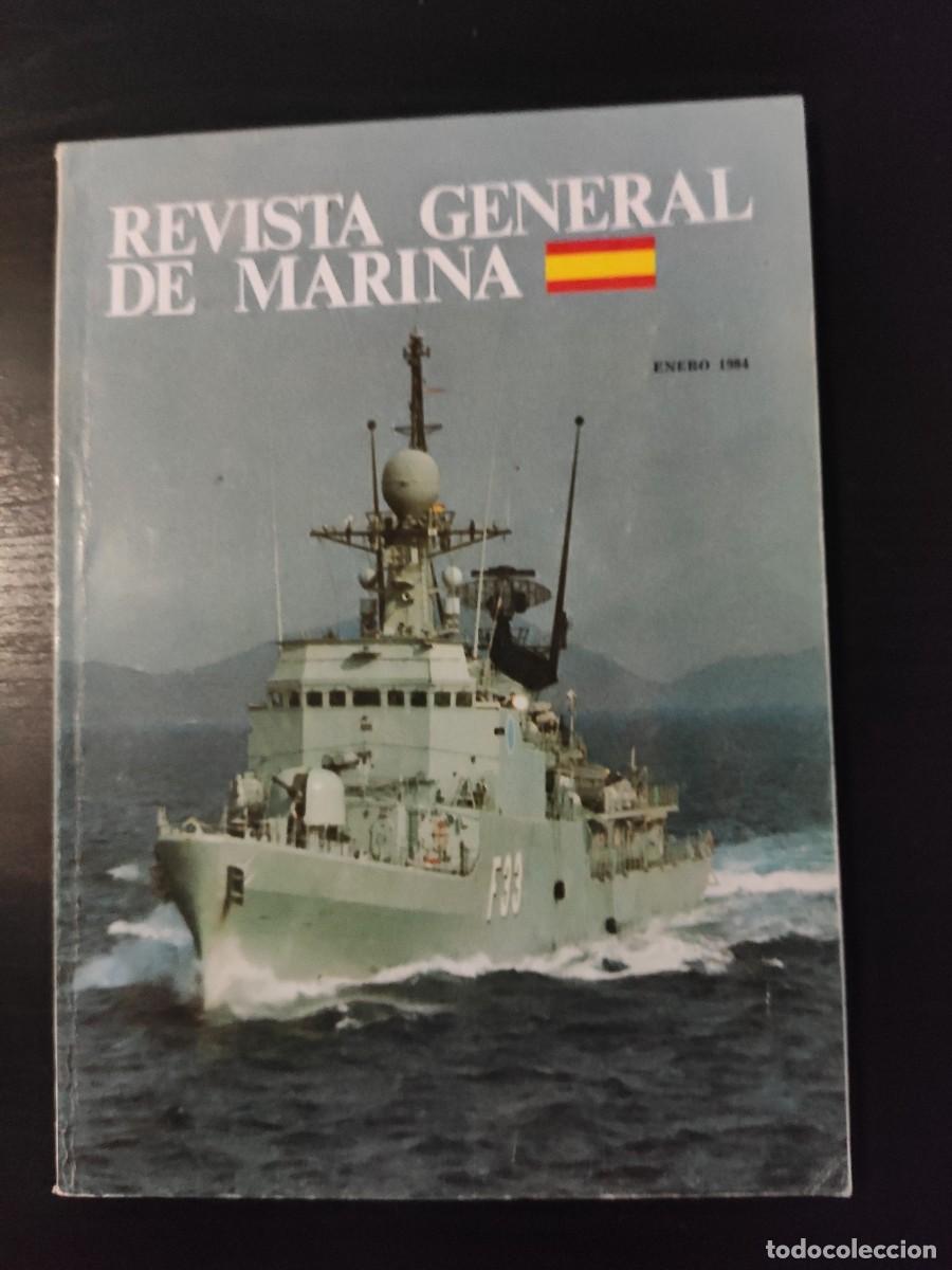 Military Antiques: REVISTA GENERAL DE MARINA. TOMO 206. A&Ntilde;O 1984. LA SANIDAD DE LA ARMADA EN EL MOMENTO ACTUAL. .. LEER