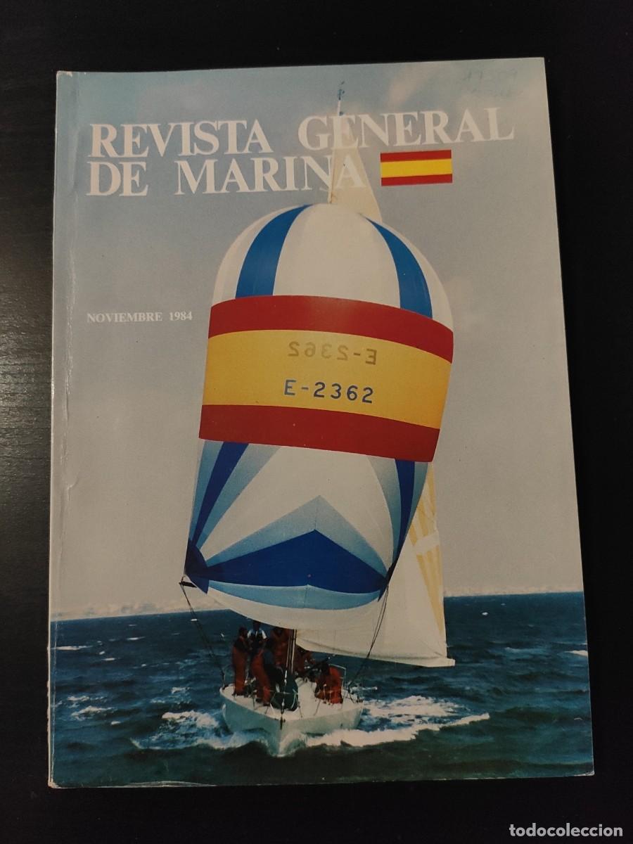Military Antiques: REVISTA GENERAL DE MARINA. TOMO 207. A&Ntilde;O 1984. POL&Iacute;TICA Y PODER NAVAL. EL FUTURO DRAGAMINAS. .. LEER