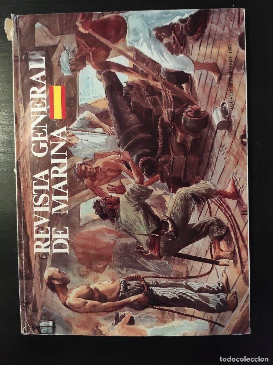 Military Antiques: REVISTA GENERAL DE MARINA. TOMO 207. A&Ntilde;O 1984. LA MARINA ESPA&Ntilde;OLA EN LOS E.E.U.U. TRAYECTORIA.. LEER