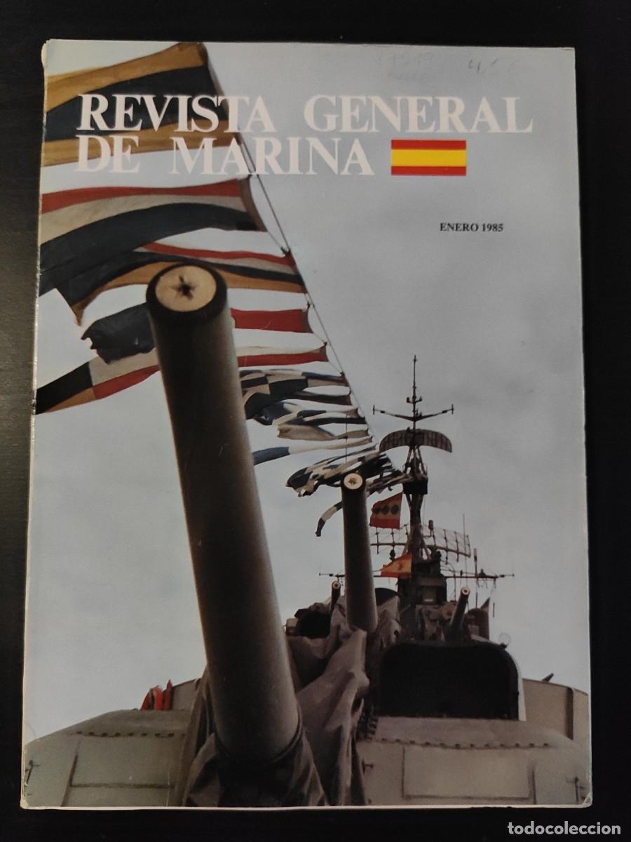 Military Antiques: REVISTA GENERAL DE MARINA. TOMO 208. A&Ntilde;O 1985. EL ARMA SUBMARINA EN LA ERA NUCLEAR. LA INFORM.. LEER
