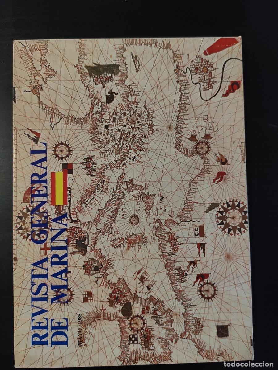 Military Antiques: REVISTA GENERAL DE MARINA. TOMO 208. A&Ntilde;O 1985. LA ZONA MAR&Iacute;TIMA DEL MEDITERR&Aacute;NEO. VALORACI&Oacute;N .. LEER