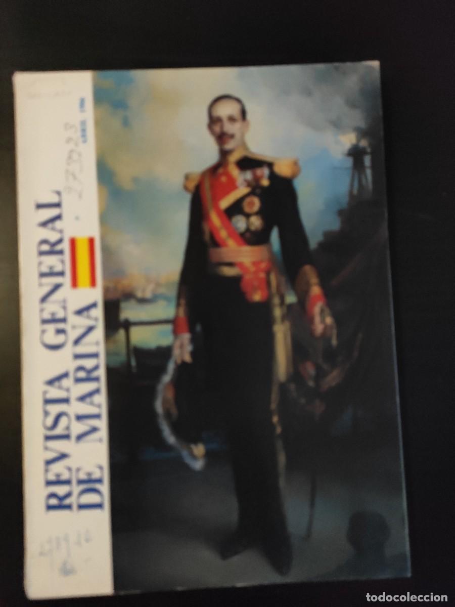 Military Antiques: REVISTA GENERAL DE MARINA. TOMO 210. A&Ntilde;O 1986. LA ATENCI&Oacute;N AL MAR EN EL REINADO DE ALFONSO XI.. LEER
