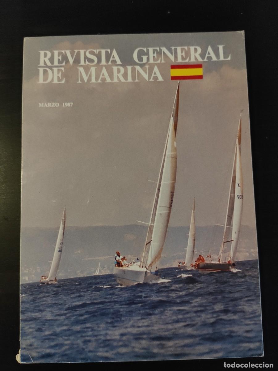 Militaria: REVISTA GENERAL DE MARINA. TOMO 212. A&Ntilde;O 1987. PRESENTE Y FUTURO DE LA ACUICULTURA. MANIOBRAS.. LEER