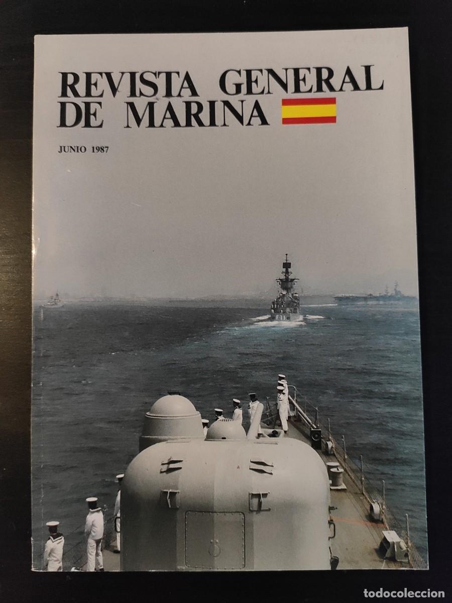 Military Antiques: REVISTA GENERAL DE MARINA. TOMO 212. A&Ntilde;O 1987. GEOESTRATEGIA DEL OC&Eacute;ANO &Iacute;NDICO. LA DIRECCI&Oacute;N .. LEER