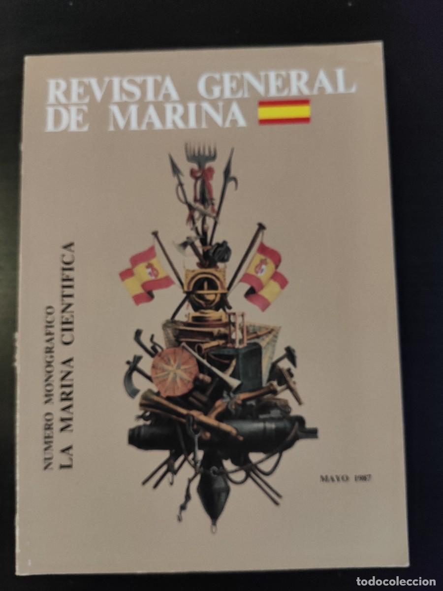Military Antiques: REVISTA GENERAL DE MARINA. TOMO 212. A&Ntilde;O 1987. LA ENSE&Ntilde;ANZA SUPERIOR EN LA ARMADA. LA INVESTI.. LEER