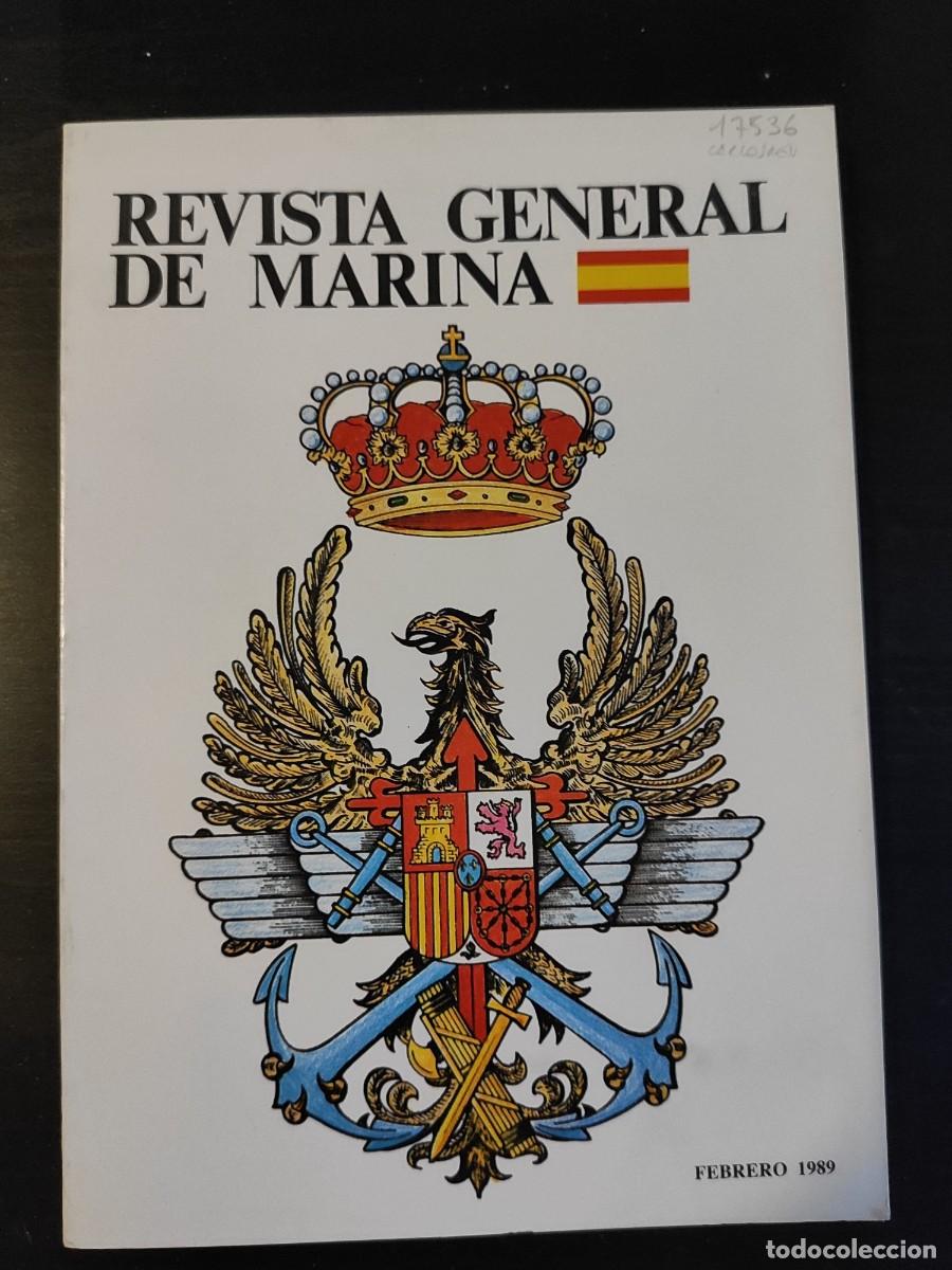 Military Antiques: REVISTA GENERAL DE MARINA. TOMO 216. A&Ntilde;O 1989. GREGUER&Iacute;AS ESTRAT&Eacute;GICAS. PROCESO DE OBTENCI&Oacute;N .. LEER