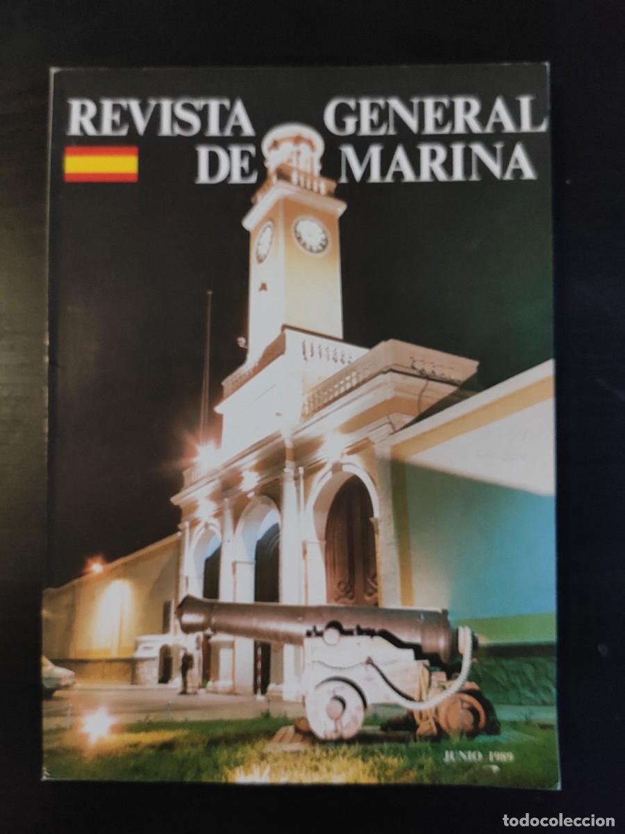 Military Antiques: REVISTA GENERAL DE MARINA. TOMO 216. A&Ntilde;O 1989. EL PERSONAL EN LA ARMADA. INFORMACIONES PARA L.. LEER