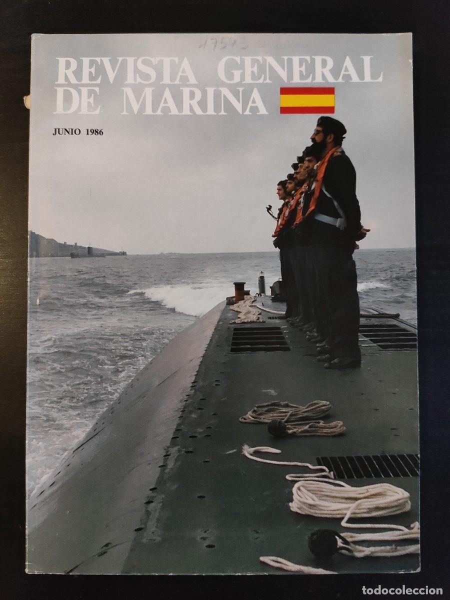 Military Antiques: REVISTA GENERAL DE MARINA. TOMO 210. A&Ntilde;O 1986. ENSE&Ntilde;ANZA SUPERIOR MILITAR. MEMORIAS DE UN TEN.. LEER