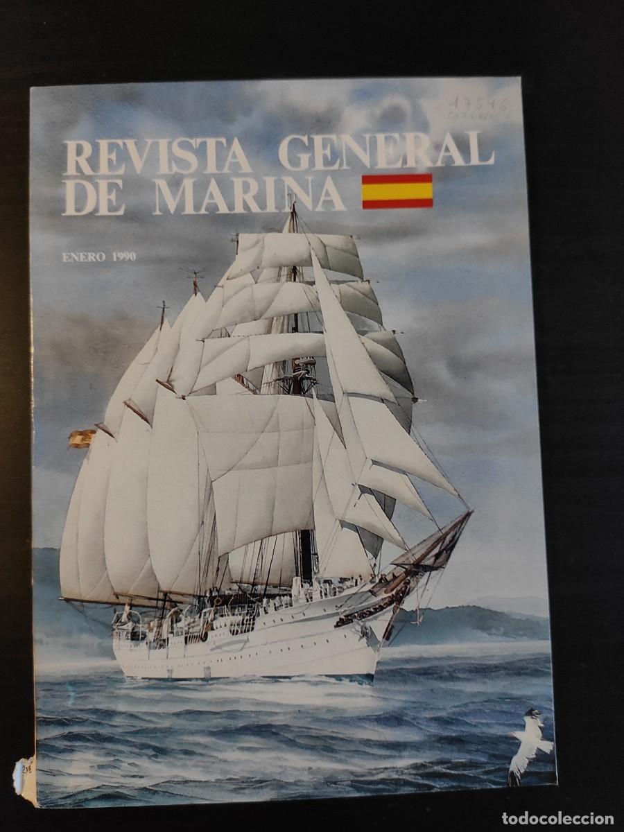 Militaria: REVISTA GENERAL DE MARINA. TOMO 218. A&Ntilde;O 1990. EL GUARDIAMARINA EN ELCANO. EN LA PREHISTORIA .. LEER
