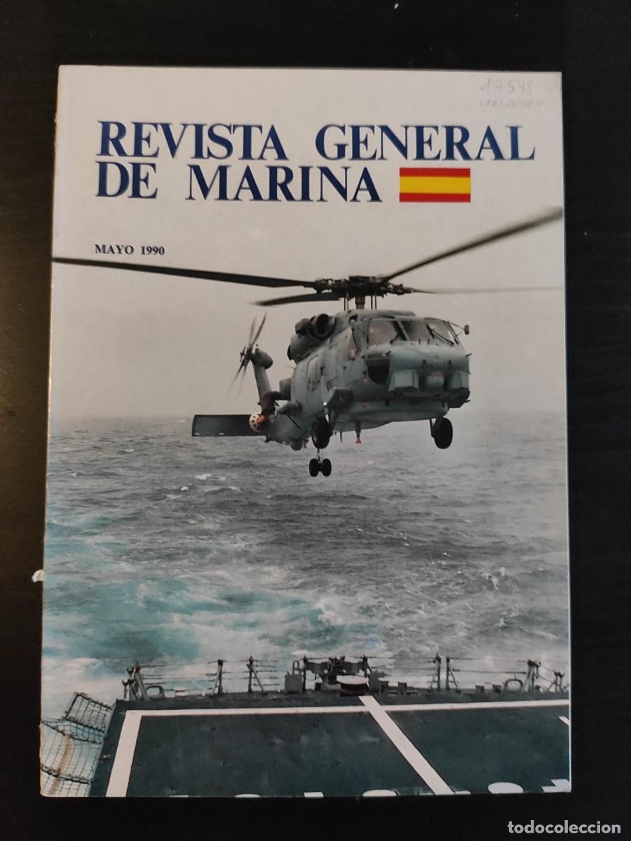 Military Antiques: REVISTA GENERAL DE MARINA. TOMO 218. A&Ntilde;O 1990. LOS PR&Iacute;NCIPES EN LA ARMADA. ARTILLER&Iacute;A ANTI MI.. LEER