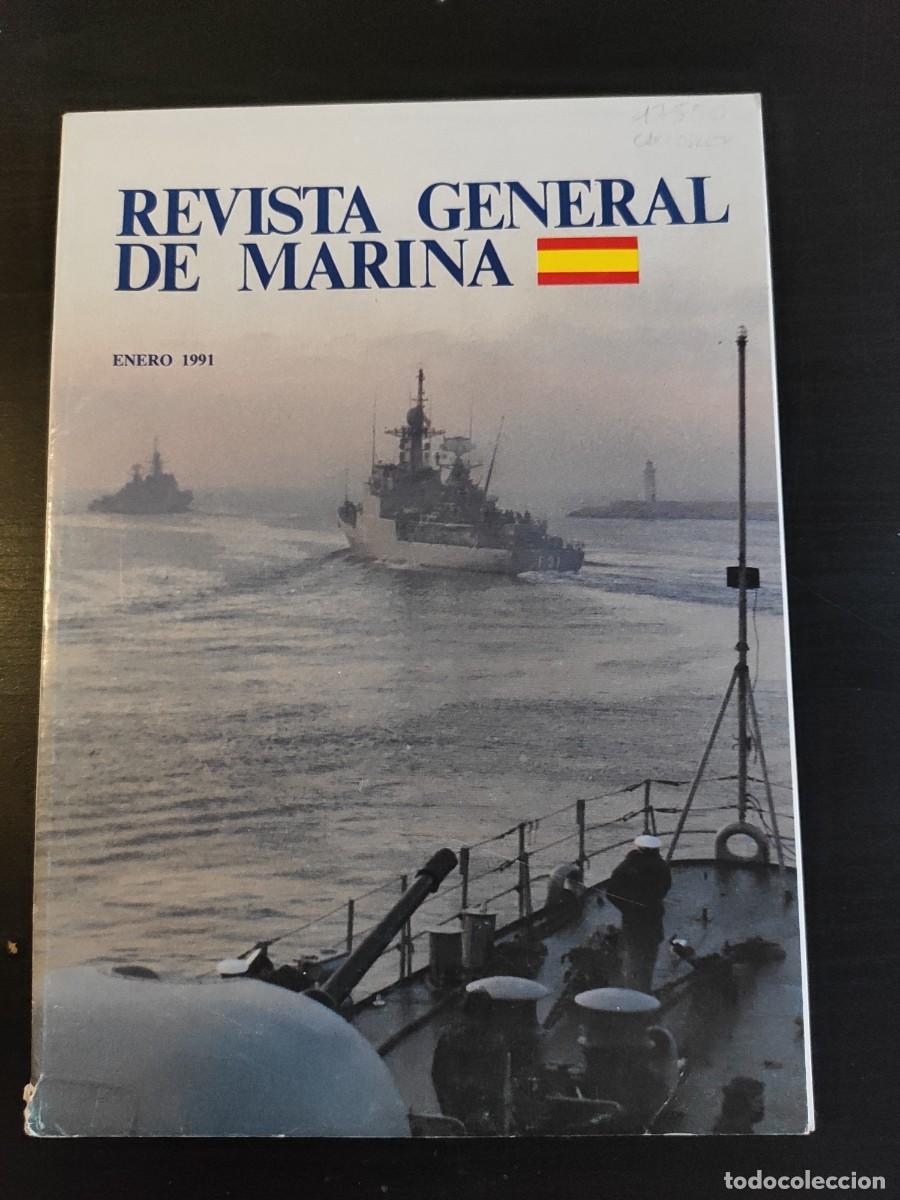 Military Antiques: REVISTA GENERAL DE MARINA. TOMO 220. A&Ntilde;O 1991. SOBRE EL SERVICIO MILITAR. LAS NACIONES UNIDAS.. LEER