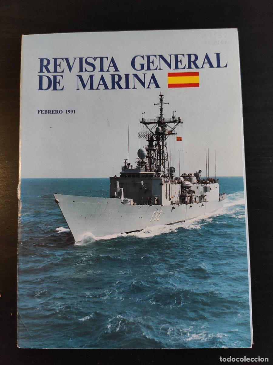 Military Antiques: REVISTA GENERAL DE MARINA. TOMO 220. A&Ntilde;O 1991. DIARIO ANAL&Iacute;TICO DE ACONTECIMIENTOS. LA MANIOB.. LEER