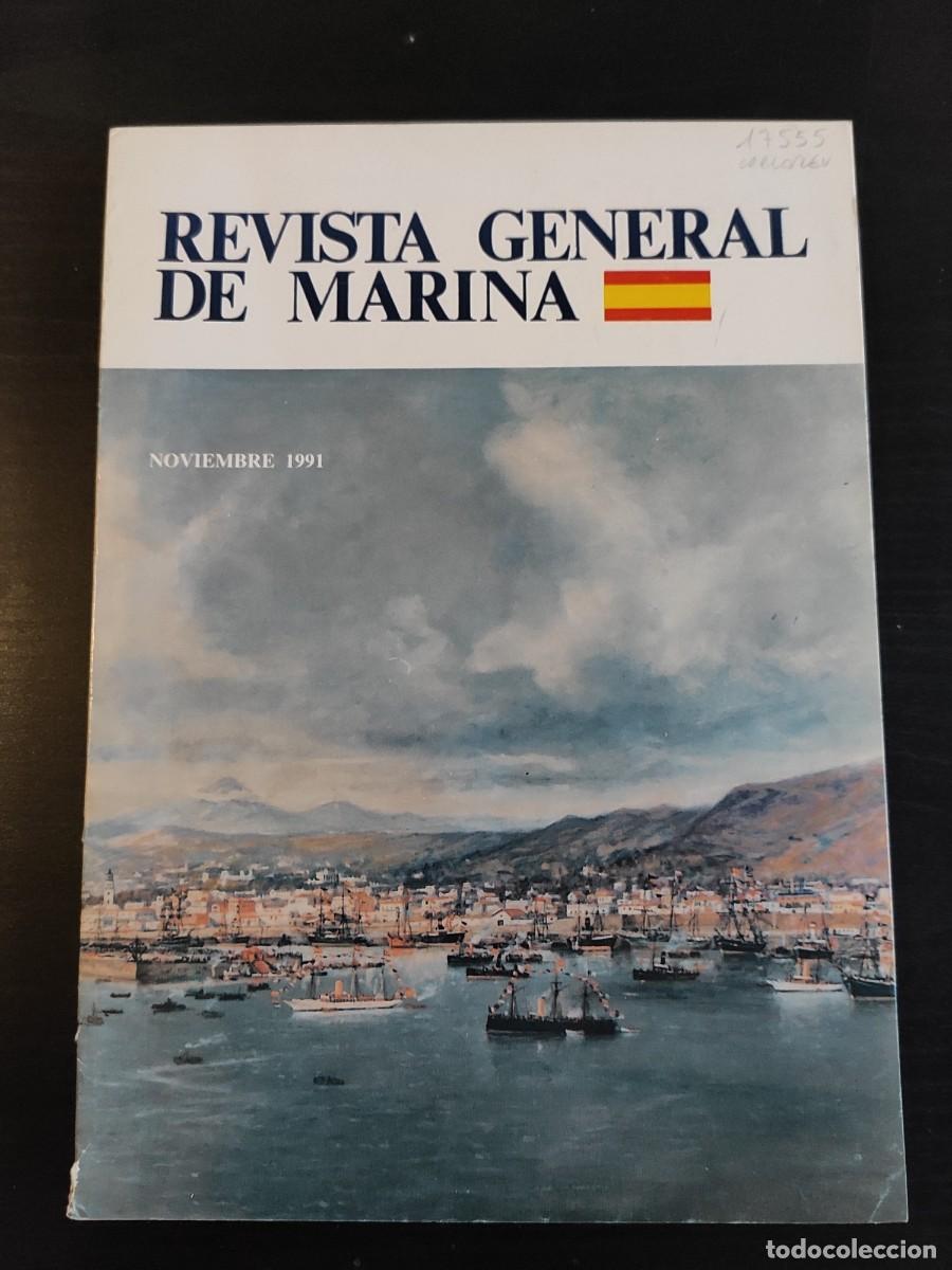 Military Antiques: REVISTA GENERAL DE MARINA. TOMO 221. A&Ntilde;O 1991. EVOLUCI&Oacute;N DE LA ESTRATEGIA MAR&Iacute;TIMA NORTEAMERI.. LEER