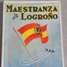 Militaria: REVISTA DE MAESTRANZA DE LOGROÑO - 1944 - AVIACION MILITAR - EJERCITO DEL AIRE - RARISIMA - FOTOGRAF. Lote 398616474