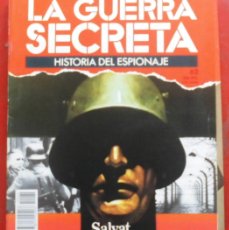 Militaria: LA GUERRA SECRETA. HISTORIA DEL ESPIONAJE. FASCÍCULO N 62. Lote 401398239