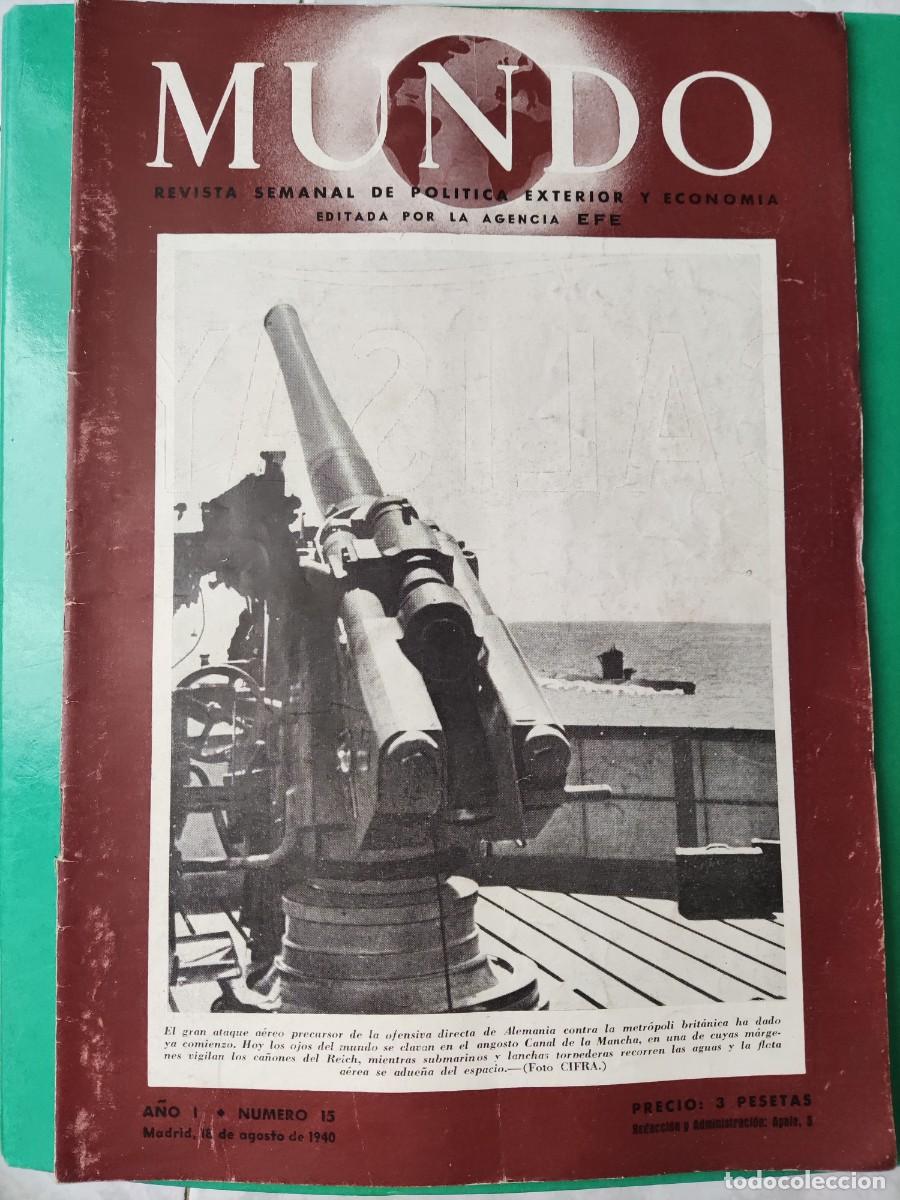 Military Antiques: MUNDO.Revista Semanal de Pol&iacute;tica Exterior. A&ntilde;o I. n⁰15. 1940