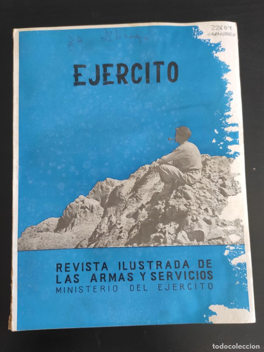 Military Antiques: EJERCITO. REVISTA ILUSTRADA DE LAS ARMAS Y SERVICIOS. N&ordm; 199. A&Ntilde;O 1956. ENTIDAD DE LAS RESERV.. LEER