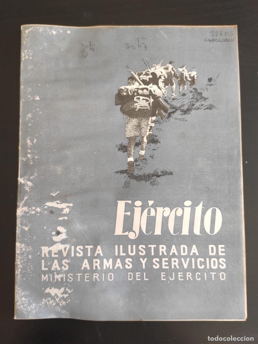 Military Antiques: EJERCITO. REVISTA ILUSTRADA DE LAS ARMAS Y SERVICIOS. N&ordm; 200. A&Ntilde;O 1956. VOLUNTARIOS EXTRANJER.. LEER