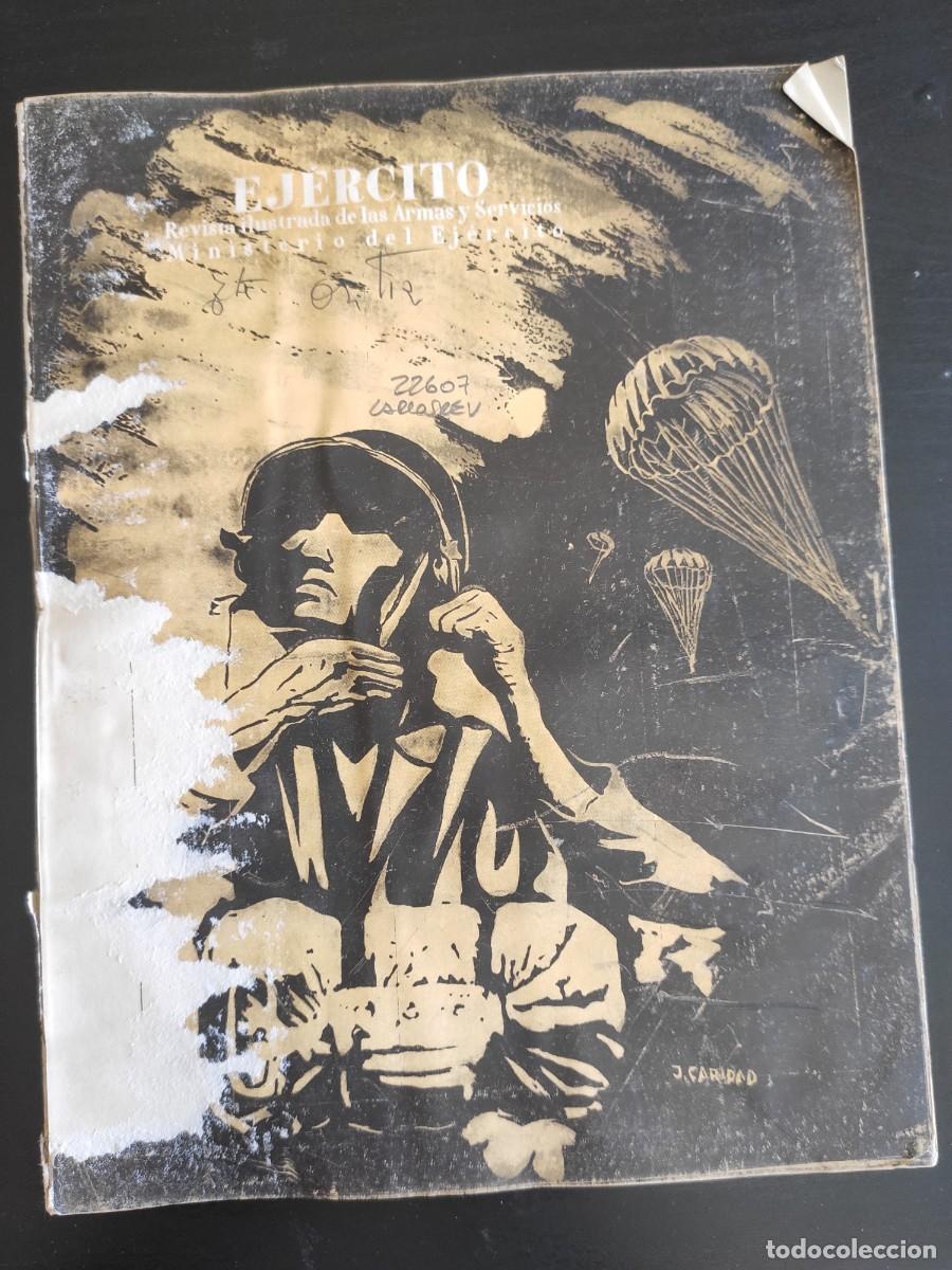 Military Antiques: EJERCITO. REVISTA ILUSTRADA DE LAS ARMAS Y SERVICIOS. N&ordm; 202. A&Ntilde;O 1956. RECLUTAMIENTO DE LA T.. LEER