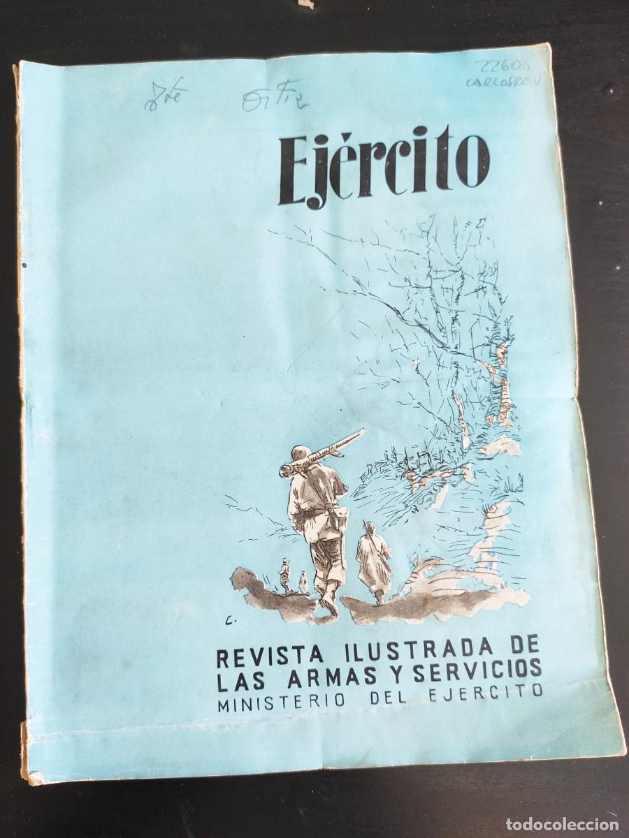 Military Antiques: EJERCITO. REVISTA ILUSTRADA DE LAS ARMAS Y SERVICIOS. N&ordm; 203. A&Ntilde;O 1956. RECONOCIMIENTOS DE CA.. LEER