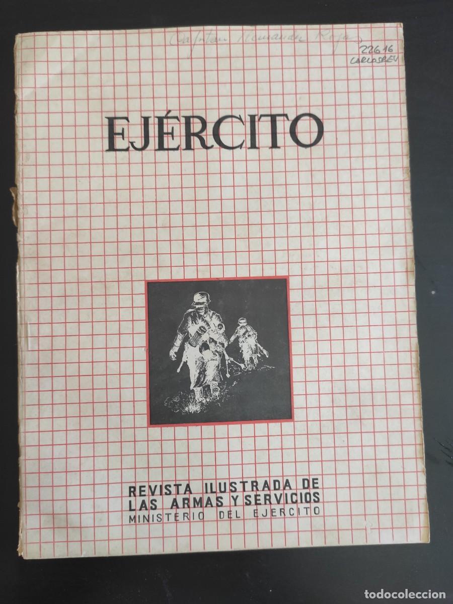 Military Antiques: EJERCITO. REVISTA ILUSTRADA DE LAS ARMAS Y SERVICIOS. N&ordm; 216. A&Ntilde;O 1958. HECHOS Y PERSPECTIVAS.. LEER