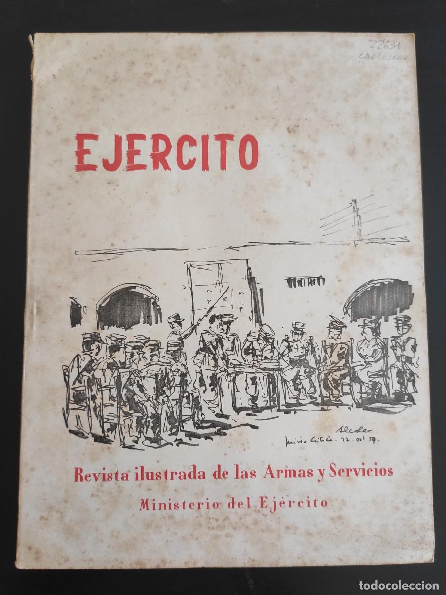 Military Antiques: EJERCITO. REVISTA ILUSTRADA DE LAS ARMAS Y SERVICIOS. N&ordm; 241. A&Ntilde;O 1960. DIVULGACIONES CARTOGR.. LEER