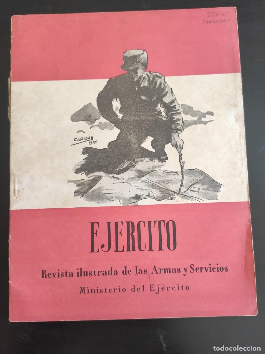 Military Antiques: EJERCITO. REVISTA ILUSTRADA DE LAS ARMAS Y SERVICIOS. N&ordm; 254. A&Ntilde;O 1961. REFLEXIONES SOBRE LOS.. LEER