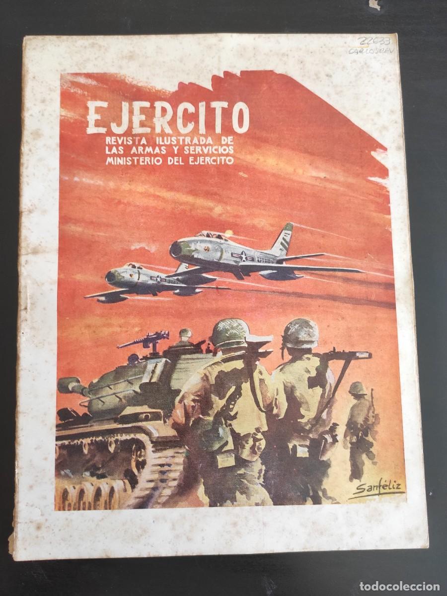 Military Antiques: EJERCITO. REVISTA ILUSTRADA DE LAS ARMAS Y SERVICIOS. N&ordm; 240. A&Ntilde;O 1960. COLONIZACI&Oacute;N Y GUERRA.. LEER