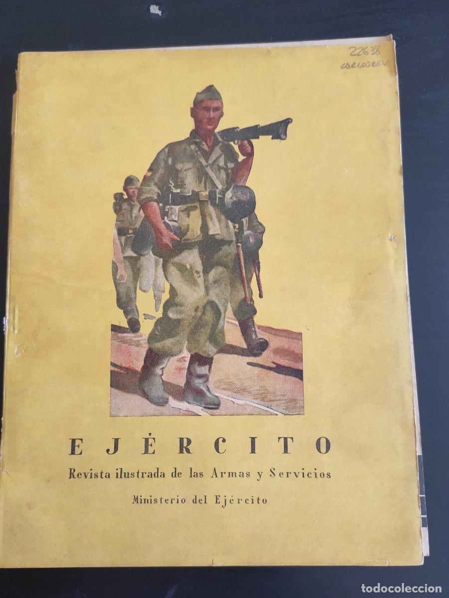 Military Antiques: EJERCITO. REVISTA ILUSTRADA DE LAS ARMAS Y SERVICIOS. N&ordm; 255. A&Ntilde;O 1961. LA INFANTER&Iacute;A Y LOS M.. LEER