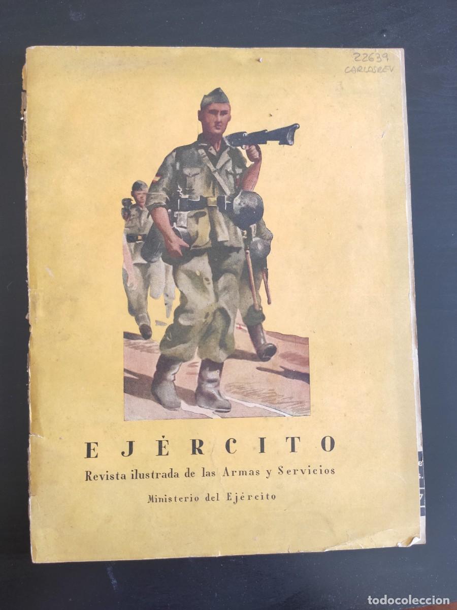 Military Antiques: EJERCITO. REVISTA ILUSTRADA DE LAS ARMAS Y SERVICIOS. N&ordm; 255. A&Ntilde;O 1961. LA INFANTER&Iacute;A Y LOS M.. LEER