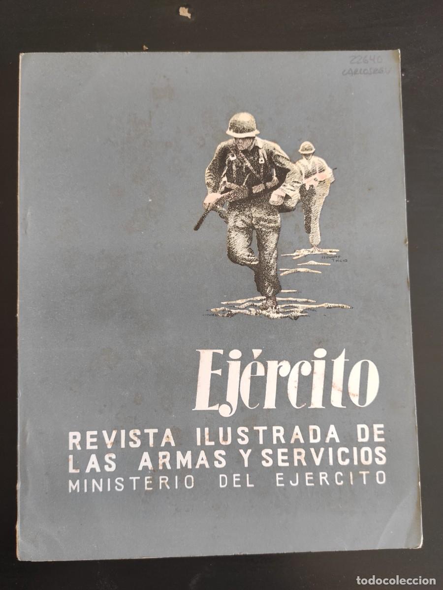 Military Antiques: EJERCITO. REVISTA ILUSTRADA DE LAS ARMAS Y SERVICIOS. N&ordm; 269. A&Ntilde;O 1962. INSTRUCCI&Oacute;N DE TIRO. .. LEER