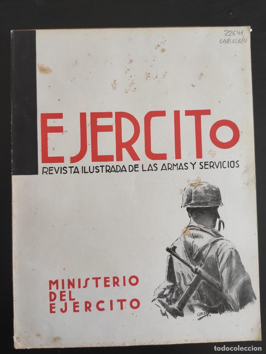 Military Antiques: EJERCITO. REVISTA ILUSTRADA DE LAS ARMAS Y SERVICIOS. N&ordm; 268. A&Ntilde;O 1962. LAS BRIGADAS DE NAVAR.. LEER