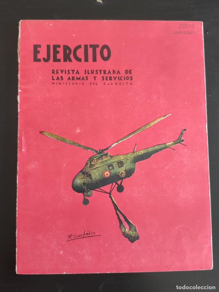 Military Antiques: EJERCITO. REVISTA ILUSTRADA DE LAS ARMAS Y SERVICIOS. N&ordm; 264. A&Ntilde;O 1962. INVESTIGACI&Oacute;N OPERACI.. LEER