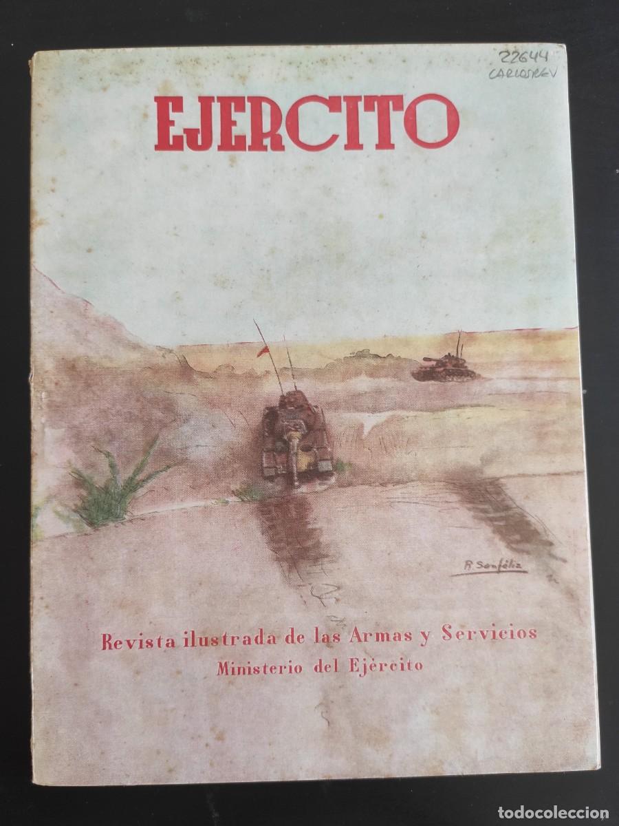 Military Antiques: EJERCITO. REVISTA ILUSTRADA DE LAS ARMAS Y SERVICIOS. N&ordm; 265. A&Ntilde;O 1962. ACORAZAMIENTO DE LA I.. LEER