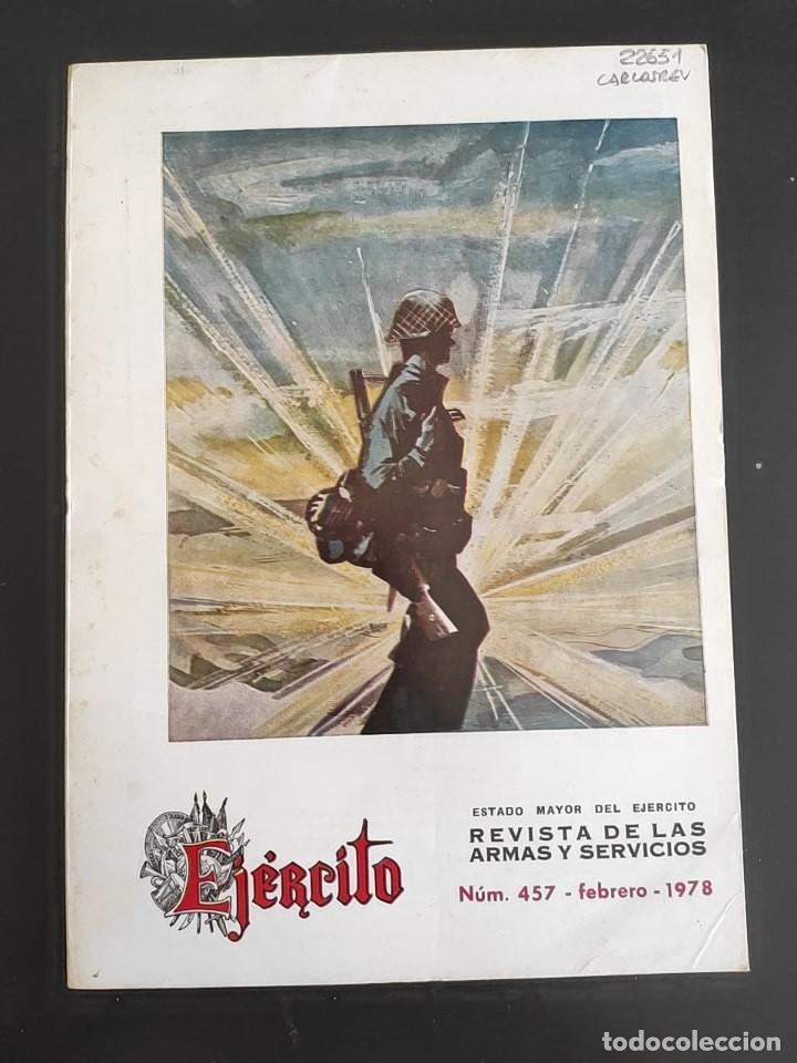 Military Antiques: EJERCITO. REVISTA ILUSTRADA DE LAS ARMAS Y SERVICIOS. N&ordm; 457. A&Ntilde;O 1978. CURSO DE REVALIDACI&Oacute;N.. LEER