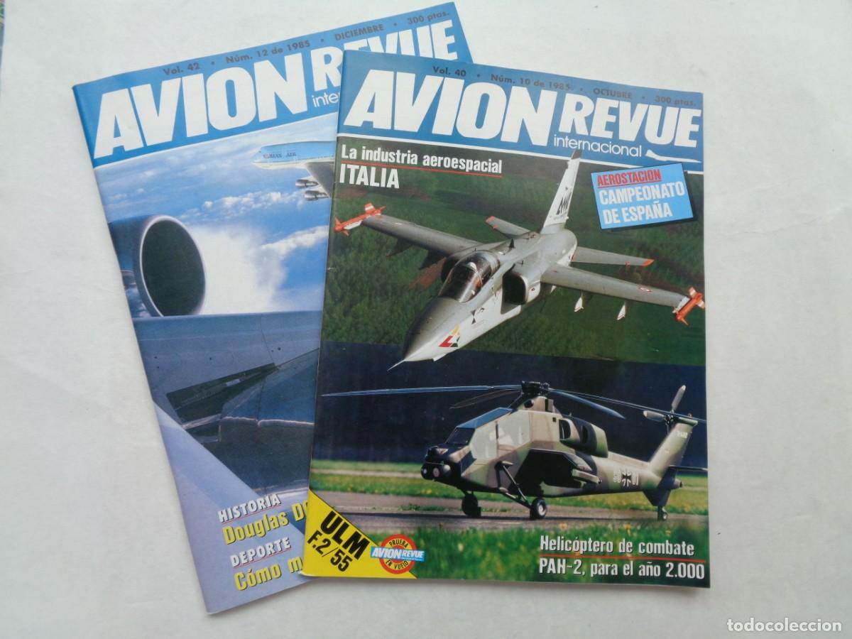 Military Antiques: LOTE DE 2 REVISTAS DE AVIACION : AVION REVUE INTERNACIONAL. 1985