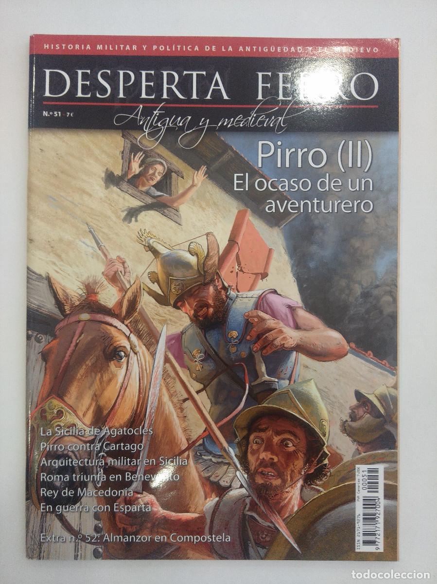 Military Antiques: PIRRO II/EL OCASO DE UN AVENTURERO/DESPERTA FERRO/ANTIGUA Y MILITAR/N&ordm;51.