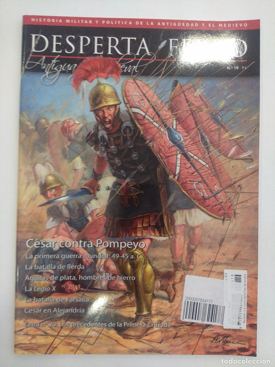 Military Antiques: CESAR CONTRA POMPEYO/DESPERTA FERRO/ANTIGUA Y MILITAR/N&ordm;19.