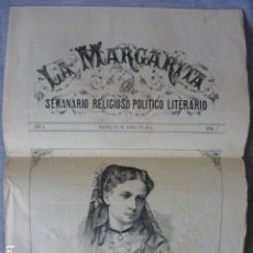 Militaria: LA MARGARITA SEMANARIO CARLISTA Nº 1 1871 CARLISMO GUERRAS CARLISTAS