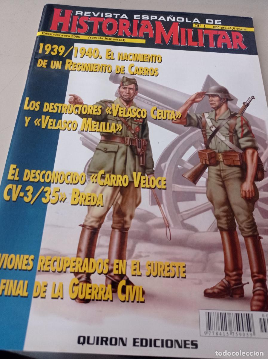 Military Antiques: Revista Espa&ntilde;ola de Historia Militar n&ordm; 1 Quiron Ediciones REF. UR MES 4
